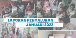 Laporan Penyaluran Januari 2022